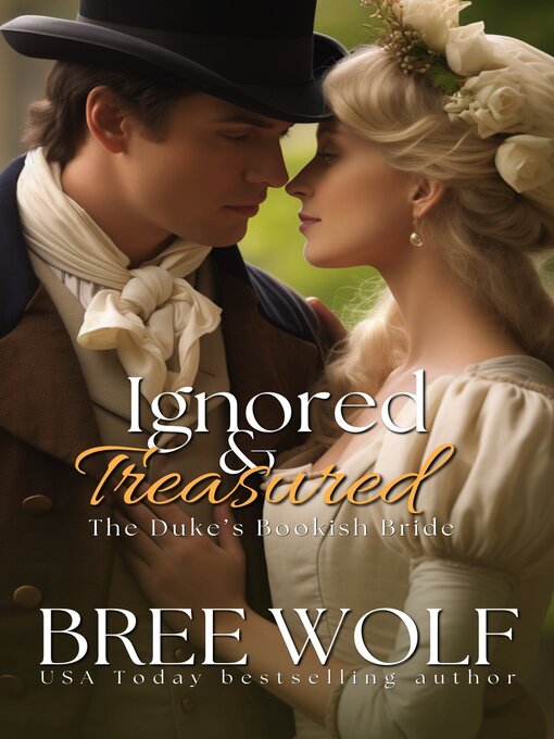 Title details for Ignored & Treasured by Bree Wolf - Available